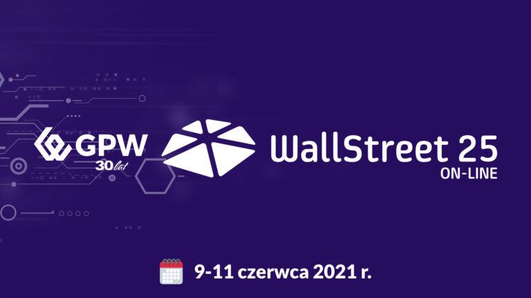 Konferencja WallStreet 25 on-line - wydarzenie, na którym nie może Cię zabraknąć
